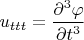 $u_{ttt} = \dfrac{\partial^3 \varphi}{\partial t^3}$