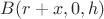 $B(r+x,0,h)$