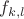 $f_{k,l}$