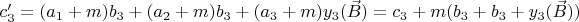 $c'_3=(a_1+m)b_3+(a_2+m)b_3+(a_3+m)y_3(\vec{B})=c_3+m(b_3+b_3+y_3(\vec{B}))$