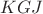 $KGJ$