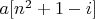 $a[n^2  + 1 - i]$