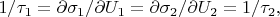 $1/\tau_1=\partial \sigma_1 / \partial U_1=\partial \sigma_2 / \partial U_2=1/\tau_2,$
