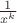 $\frac {1} {x^k}$