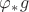 $\varphi_*g$