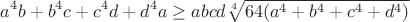 $$a^4b+b^4c+c^4d+d^4a\geq abcd\sqrt[4]{64(a^4+b^4+c^4+d^4)}$$