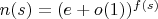 $n(s) = (e + o(1))^{f(s)}$