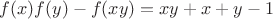 $f(x)f(y)-f(xy)=xy+x+y-1$