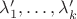 $\lambda'_1,\ldots,\lambda'_k$