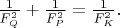 $\frac{1}{F_Q^2}+\frac{1}{F_P^2}=\frac{1}{F_K^2}.$