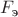 $F_\text{э}$ $F_\text{э}$