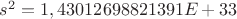 $s^{2}=1,43012698821391E+33$