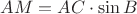 $AM=AC \cdot \sin B$