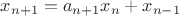 $x_{n+1}=a_{n+1}x_n+x_{n-1}$
