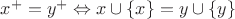 $x^+ = y^+ \Leftrightarrow x \cup \left\lbrace x \right\rbrace = y \cup \left\lbrace y \right\rbrace$