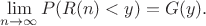 $$\lim_{n \to \infty} {P(R(n)<y)}=G(y).$$
