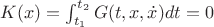 $K(x)=\int_{t_1}^{t_2}G(t,x,\dot x)dt=0$
