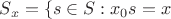 $S_x = \{s\in S: x_0 s=x}$