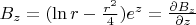 $B_z = (\ln r - \frac{r^2}{4})e^z = \frac{\partial B_z}{\partial z}$