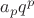 $a_{p}q^{p}$
