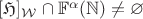 $[\mathfrak{H}]_{\mathcal{W}}\cap\mathbb{F}^{\alpha}(\mathbb{N})\ne\varnothing$