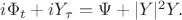 $i \Phi_t + i Y_{\tau}= \Psi + |Y|^2Y.$