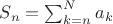 $S_n=\sum_{k=n}^N{a_k}$