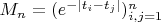 $M_n=(e^{-|t_i-t_j|})_{i,j=1}^n$