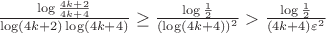 $\frac{\log\frac{4k+2}{4k+4}}{\log(4k+2)\log(4k+4)}\ge\frac{\log\frac{1}{2}}{(\log(4k+4))^2}>\frac{\log\frac{1}{2}}{(4k+4){\varepsilon}^2}$