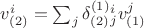 $v_{(2)}^i = \sum_j \delta_{(2)}^{(1)}{}_j^i v_{(1)}^j$