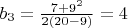 $b_3=\frac{7+9^2}{2(20-9)}=4$