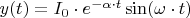 $y(t)=I_{0}\cdot e^{-\alpha \cdot t}\sin (\omega\cdot t)$