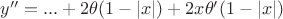 $y''=...+2\theta(1-|x|)+2x\theta'(1-|x|)$