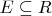 $E\subseteq{R}$