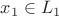 $x_1\in L_1$