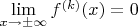 $\lim\limits_{x\to\pm\infty}f^{(k)}(x)=0$