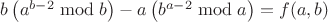 $b\left(a^{b-2}\bmod{b}\right)-a\left(b^{a-2}\bmod{a}\right)=f(a,b)$ $b\left(a^{b-2}\bmod{b}\right)-a\left(b^{a-2}\bmod{a}\right)=f(a,b)$