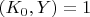 $(K_0,Y) =1$