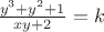 $\frac{y^3+y^2+1}{xy+2}=k$