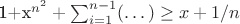 1+x^{n^2}+\sum_{i=1}^{n-1}(\dots)\ge x+1/n$