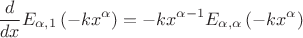 $$\frac{d }{d x}E_{\alpha,1}\left(-kx^\alpha\right )=-kx^{\alpha-1}E_{\alpha,\alpha}\left(-kx^\alpha\right)$$