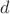 \(d\)
