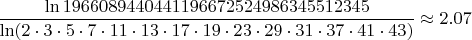 $\dfrac{\ln1966089440441196672524986345512345}{\ln(2\cdot3\cdot5\cdot7\cdot11\cdot13\cdot17\cdot19\cdot23\cdot29\cdot31\cdot37\cdot41\cdot43)}\approx 2.07$