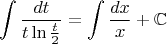 $$\int\limits_{}^{}\frac{dt}{t\ln \frac{t}{2}}=\int\limits_{}^{}\frac{dx}{x}+\mathbb{C}$$