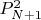 $P^2_{N+1}