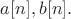 $a[n], b[n].$