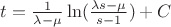 $t=\frac{1}{\lambda-\mu} \at \ln(\frac{\lambda \at s - \mu}{s-1}) + C$