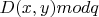 $D(x,y)modq$