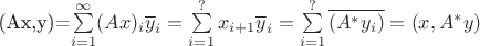 (Ax,y)=\sum\limits_{i=1}^\infty (Ax)_i\overline y_i=\sum\limits_{i=1}^? x_{i+1}\overline y_i=\sum\limits_{i=1}^? \overline{(A^*y_i)}=(x,A^*y)