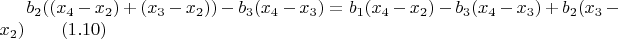 $b_2((x_4-x_2)+(x_3-x_2))-b_3(x_4-x_3)=b_1(x_4-x_2)-b_3(x_4-x_3)+b_2(x_3-x_2)\qquad\eqno(1.10)$